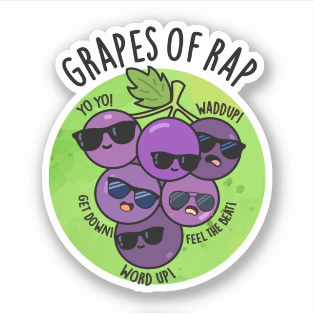 Grapes Of Rap Funny Fruit Pun  (Front)