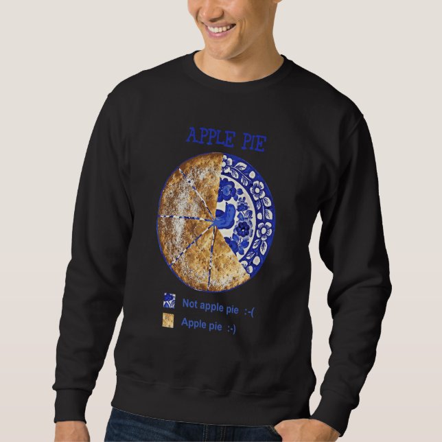 Graph  Apple pie Not apple pie Apple pie fun pie c Sweatshirt (Front)