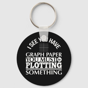 Graph Paper Plotting Something Pun Math Teacher Key Ring