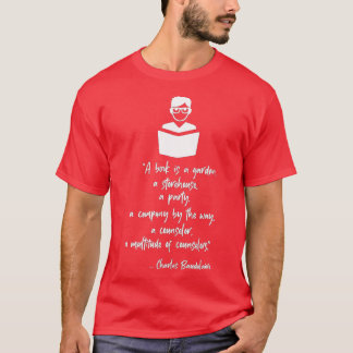 Graphic 365 Charles Baudelaire Quote About Books  T-Shirt