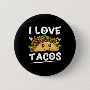 Graphic 365 I Love Tacos Tee Cinco De Mayo Taco  6 Cm Round Badge