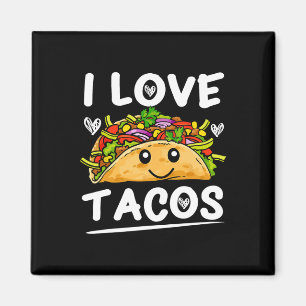Graphic 365 I Love Tacos Tee Cinco De Mayo Taco  Magnet