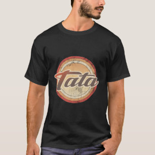 Graphic 365 Tata Vintage Retro Fathers Day Funny M T-Shirt