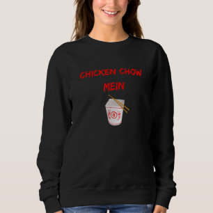 Graphic Chinese Food Apparel Chicken Chow Mein 1 Sweatshirt