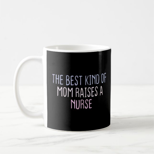 Graphic Coloured Saying The Best Kind Of Mum Raise Coffee Mug (Left)