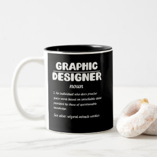 Graphic Designer Definition Funny Job Meaning Two-Tone Coffee Mug