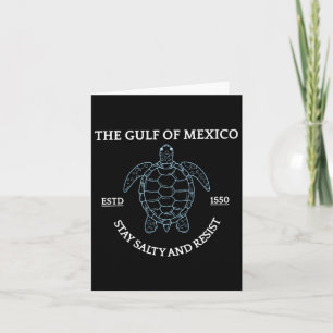Graphic Sea Turtle Gulf Of Mexico Est 1550 Card