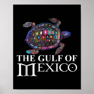 Graphic Sea Turtle Gulf Of Mexico Never Forget Tru Poster