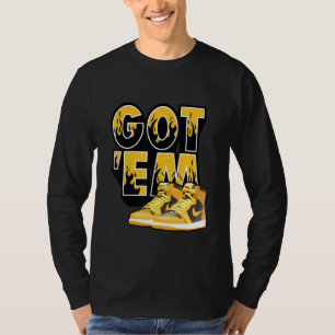 Graphic Tees Shoes Got Em Sneaker Match 1 High Og