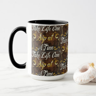 Graphics Art "One sip at a time" Mug
