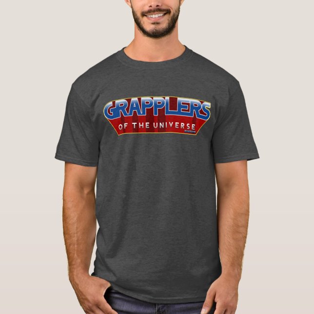 Grappler of the Universe T-Shirt (Front)