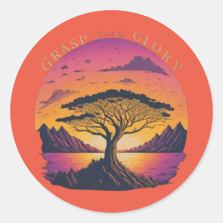 Grasp the Glory." Classic Round Sticker