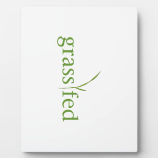 Grass Fed Plaque