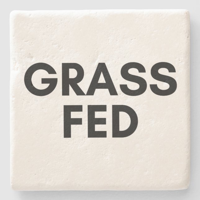 grass fed stone coaster (Front)