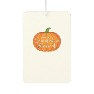 Grateful and Blessed - Pumpkin Fall Thanksgiving Car Air Freshener
