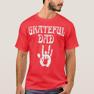 Grateful Dad Fathers Day T-Shirt