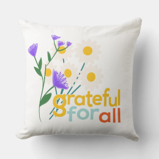 "Grateful for All" Floral Pillow – A Cosy and Insp