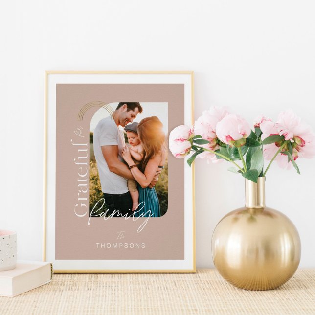Grateful For Family Modern Geometric Arch 1 Photo Poster (Creator Uploaded)