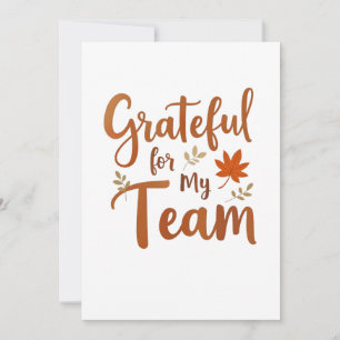 Grateful for My Team Thanksgiving Card