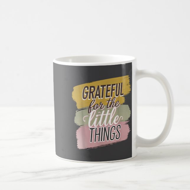 Grateful For The Simple Things Daily Mindset Quote Coffee Mug (Right)