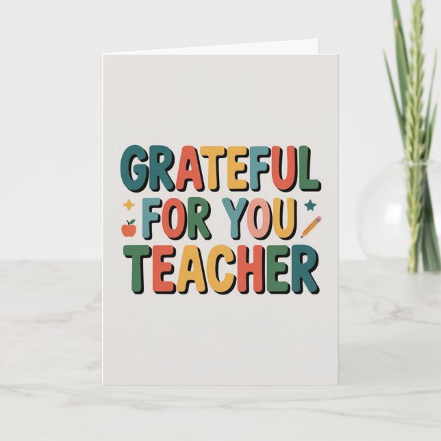 Grateful for You Teacher Appreciation Card (Front)