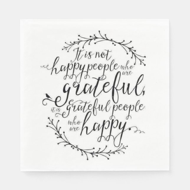 Grateful Happy People Quote Napkin (Front)