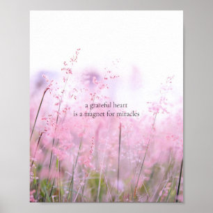 Grateful Heart Floral  Inspirational Nature Poster