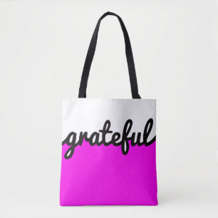 Grateful Hot Pink Black White Colour Block Tote Bag