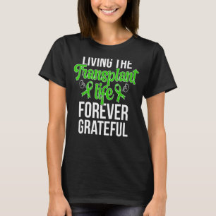 Grateful New Kidney Transplant Survivor Kidney Rec T-Shirt