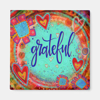Grateful Pretty Fun Floral Modern Inspirivity Magnet