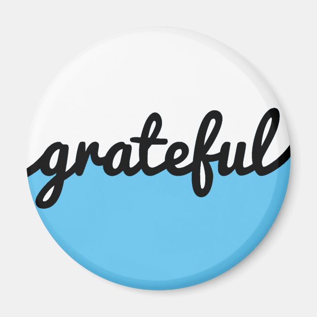 Grateful Script Modern Light BlueBlack and White Magnet (Front)