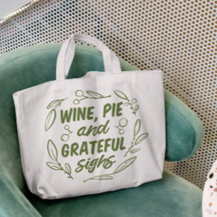 Grateful Sighs Thanksgiving Tote Bag