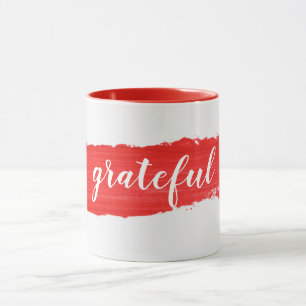 GRATEFUL Text On Red Paint  Mug
