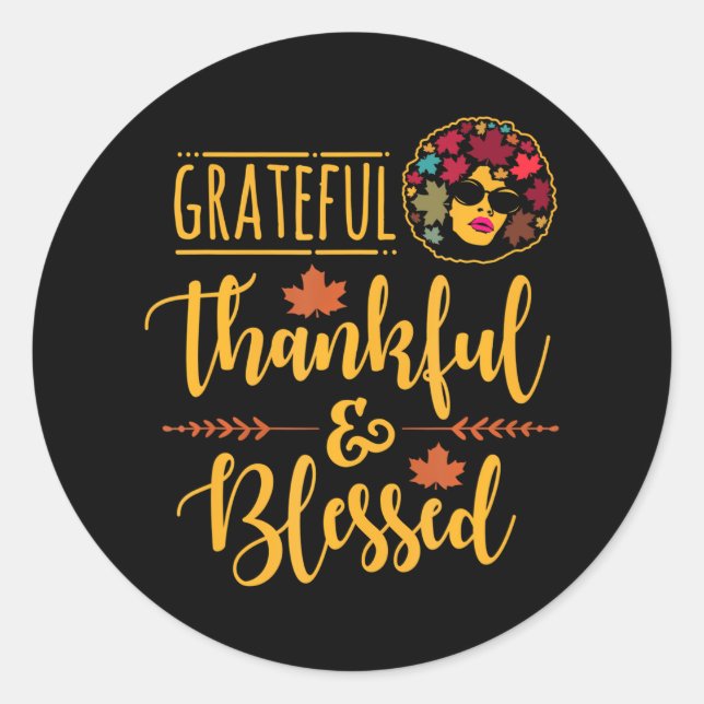 Grateful Thankful And Blessed Thanksgiving Classic Round Sticker (Front)