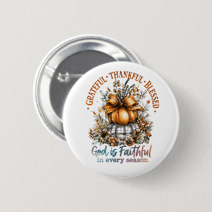 Grateful Thankful Blessed 6 Cm Round Badge