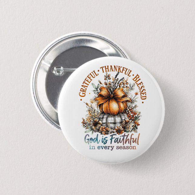 Grateful Thankful Blessed 6 Cm Round Badge (Front & Back)