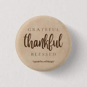 Grateful Thankful Blessed Brown 3 Cm Round Badge