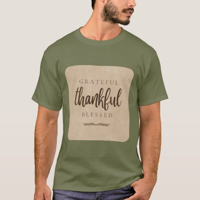 Grateful Thankful Blessed Brown Text T-Shirt (Front)
