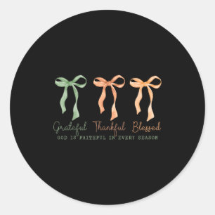 Grateful Thankful Blessed Christian Fall Thanksgiv Classic Round Sticker