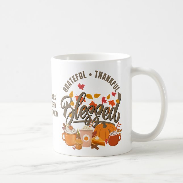 GRATEFUL THANKFUL BLESSED Christian Thanksgiving Coffee Mug (Right)