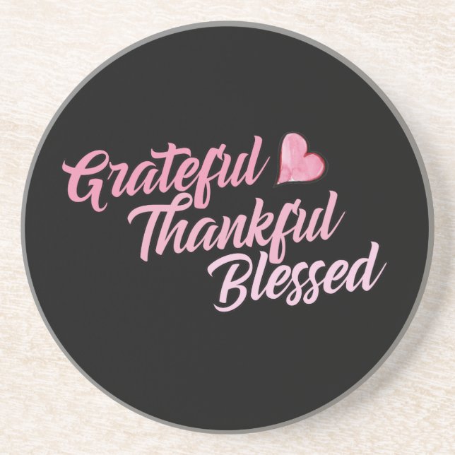 Grateful Thankful Blessed Coaster (Front)