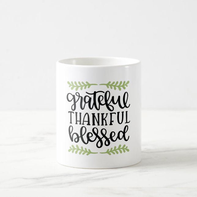 Grateful thankful blessed coffee mug (Center)