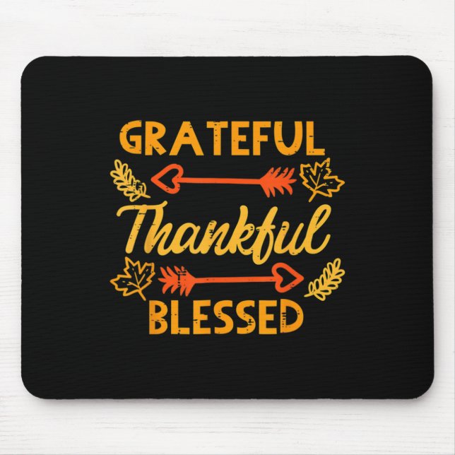 Grateful Thankful Blessed Fall Autumn Thanksgiving Mouse Pad (Front)