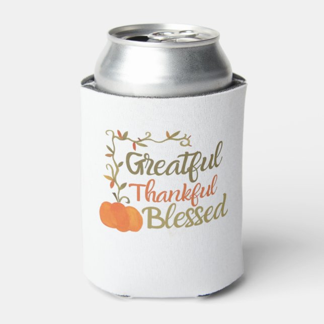 Grateful Thankful Blessed Fall Quote  Autumn Thank Can Cooler (Can Front)