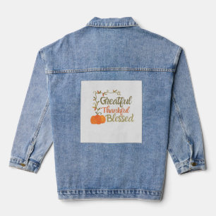 Grateful Thankful Blessed Fall Quote Autumn Thank Denim Jacket