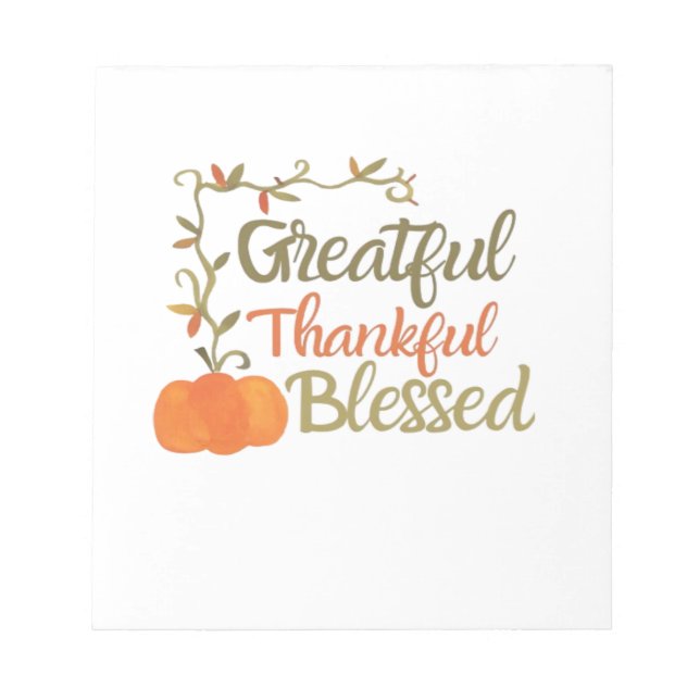 Grateful Thankful Blessed Fall Quote  Autumn Thank Notepad (Front)