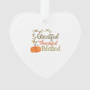 Grateful Thankful Blessed Fall Quote Autumn Thank Ornament