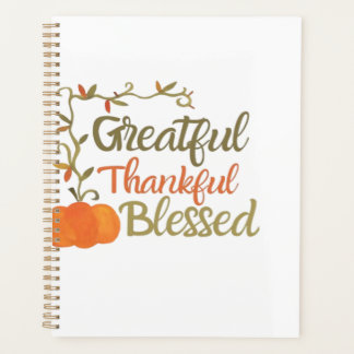 Grateful Thankful Blessed Fall Quote  Autumn Thank Planner