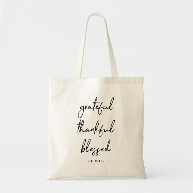 Grateful Thankful Blessed | Handwritten Script Tote Bag (Front)