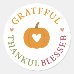 Grateful Thankful Blessed Pumpkin Thanksgiving Classic Round Sticker
